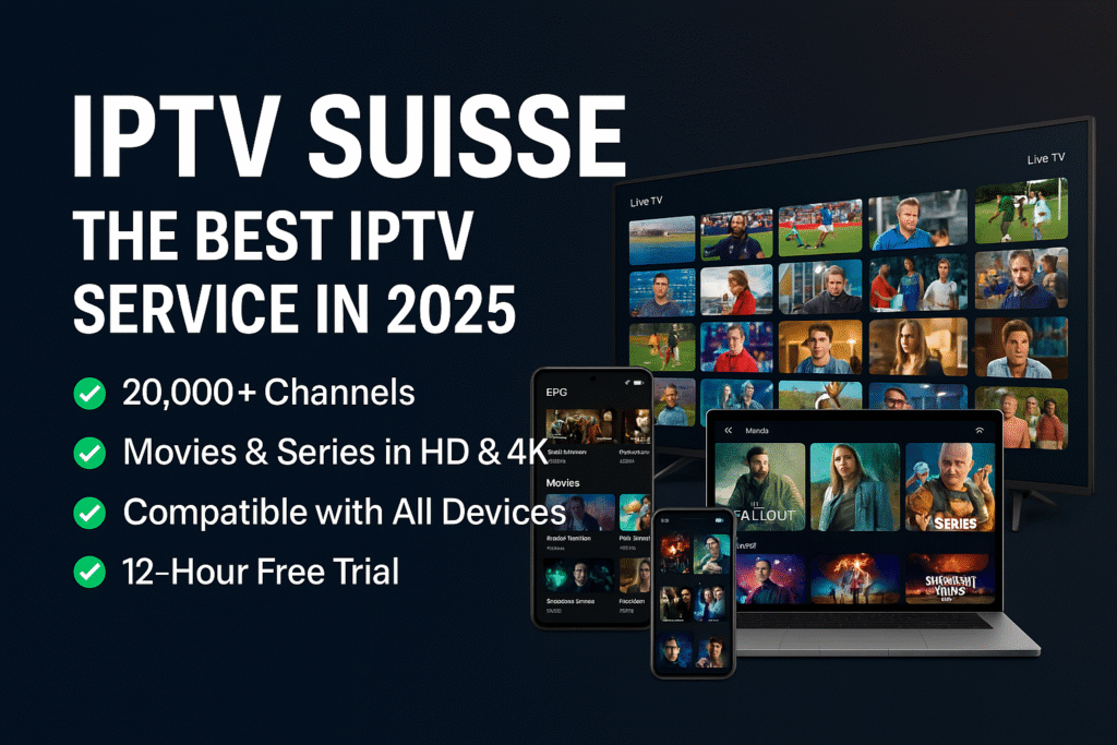 PTV Suisse 2025: Das Beste IPTV-Erlebnis in der Schweiz