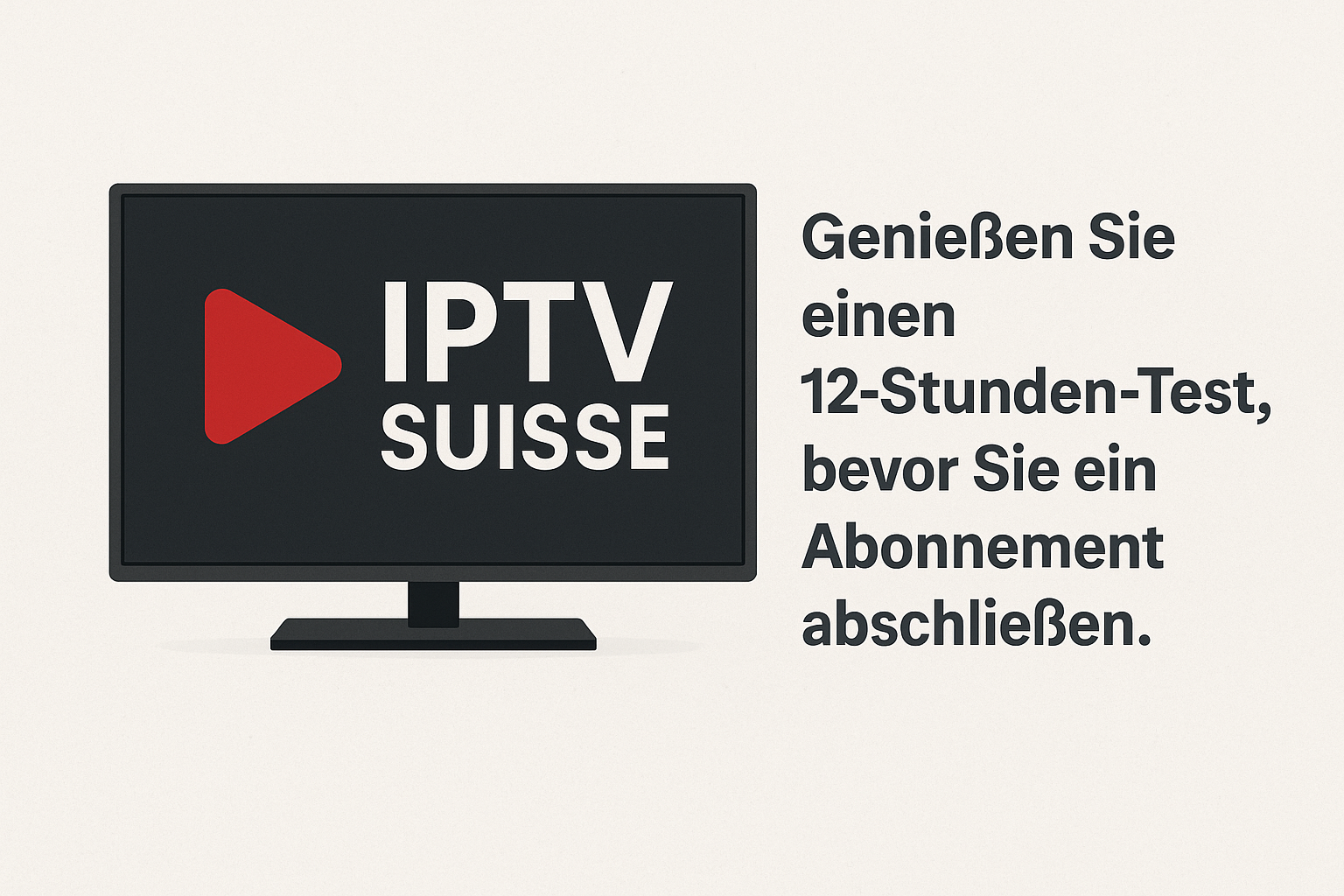 IPTV Suisse : Profitez d’un test gratuit de 12 heures